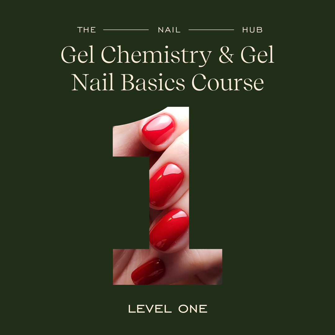 Level 1 Gel Chemistry Gel Nail Basics Course The Nail Hub