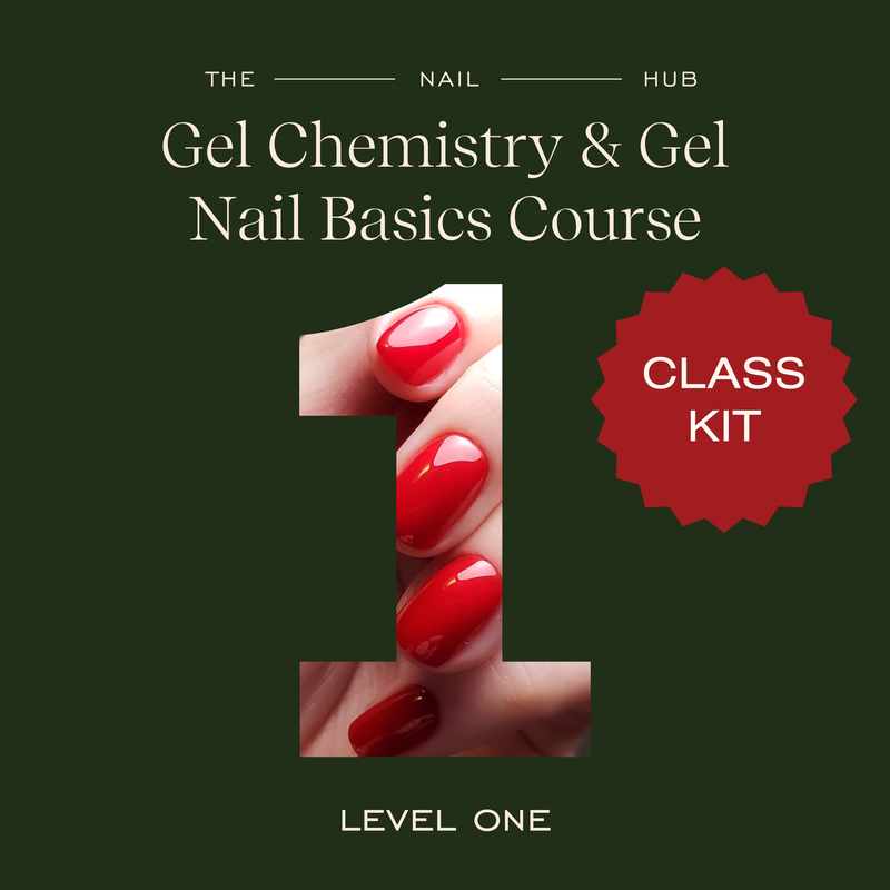 Level 1 - Gel Chemistry & Gel Nail Basics Course Class Kit